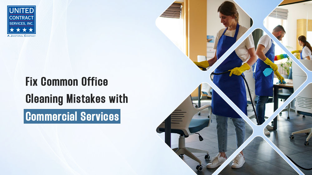 The cleaning crew describes how to fix common office cleaning mistakes using commercial services.